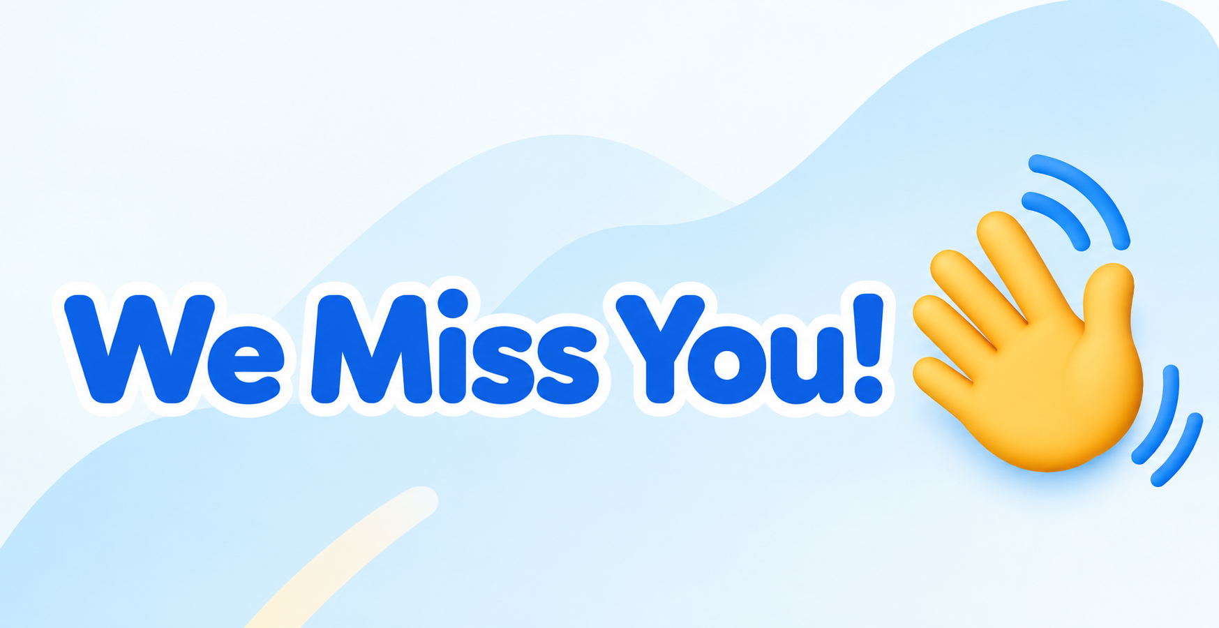 We Miss You win-back ad creative